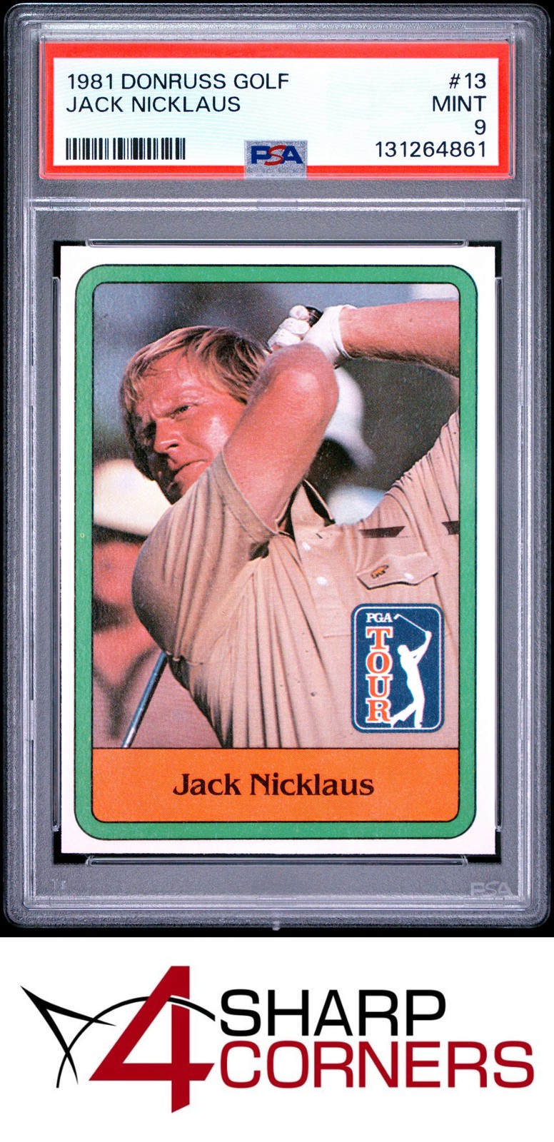 1981 DONRUSS GOLF #13 JACK NICKLAUS RC HOF PSA 9