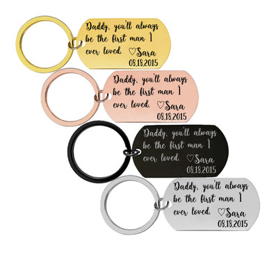 Daddy, My First Love Engraved Keychain - Heartfelt Gift Memory That Never Fades