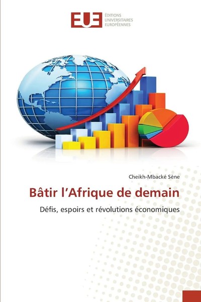 Cheikh-Mbacké SèNe | BâTir L'afrique De Demain | Taschenbuch | FranzöSisch-image