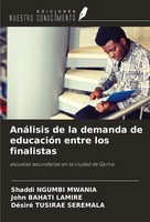 Shaddi Ngumbi Mwania (U. A.) | AnáLisis De La Demanda De EducacióN Entre Los...