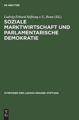 Soziale Marktwirtschaft und Parlamentarische Demokratie by  L... - 9783828253346