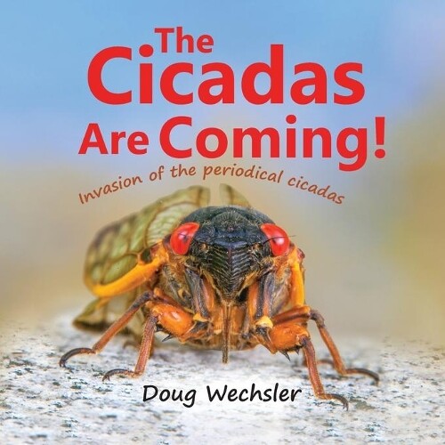 Thumbnail - Doug Wechsler The Cicadas Are Coming (taschenbuch)