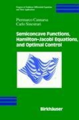 Carlo Sinestrari (u. a.) | Semiconcave Functions, Hamilton-Jacobi Equations,...
