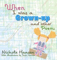 Nichole Hansen | When I Was A Grown-Up | Buch | Englisch (2017) | Gebunden