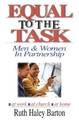 Equal to the Task : Men and Women in Partnership Ruth Haley, Spck