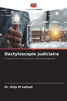 Dilip M Kathad | Dactyloscopie Judiciaire | Taschenbuch | FranzöSisch (2025)