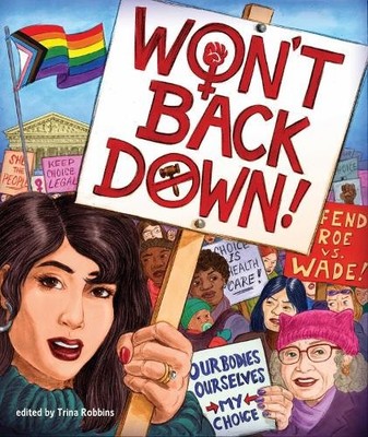 Trina Robbins Won't Back Down (Taschenbuch)