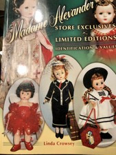 Madame Alexander Store Exclusives  Limited Editions n Price Guide