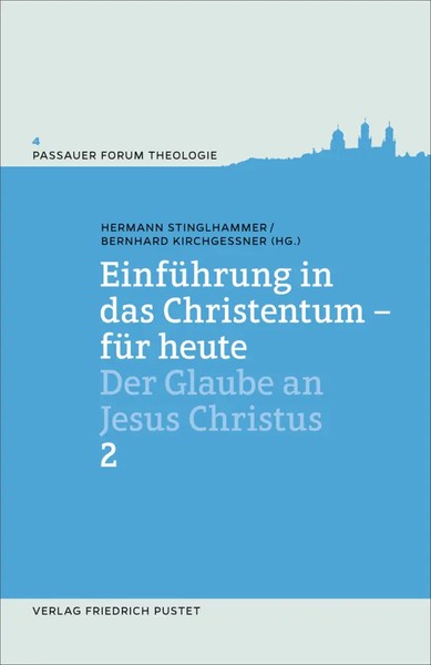 EinfüHrung In Das Christentum - FüR Heute 2. Bd.2 | Der Glaube An Jesus Christus-image