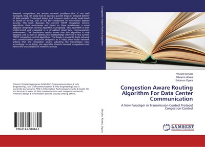 Vincent Omollo (u. a.) | Congestion Aware Routing Algorithm For Data Center...