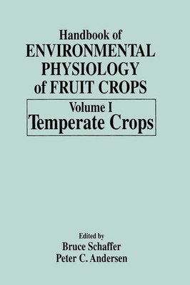 Bruce Schaffer (u. a.) | Handbook of Environmental Physiology of Fruit Crops