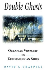 Double Ghosts (Sources and Studies in World History)