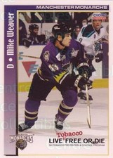 2004-05 Manchester Monarchs Tobacco Prevention #16 Mike Weaver
