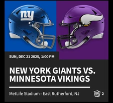 2 TICKETS NY GIANTS vs MINNESOTA VIKINGS - 12/21/25 + PARKING - SEC 202A ROW 1