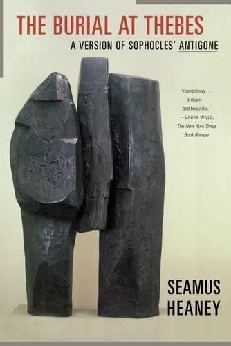 Seamus Heaney Burial at Thebes (Tascabile)