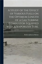 A Study of the Effect of Various Fuels on the Optimum Length of a Gas Turbine Co