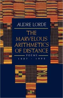 The Marvelous Arithmetics Of Distance: Poems, 1987-1992