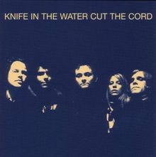 Cut The Cord von Knife In The Water | CD | Zustand gut
