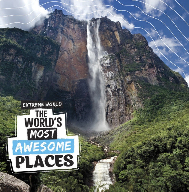 The World's Most Awesome Places by Laura K. Murray (Hardback Book)