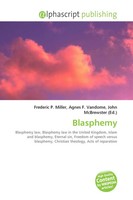 Frederic P. Miller (U. A.) | Blasphemy | Taschenbuch | Englisch (2026)