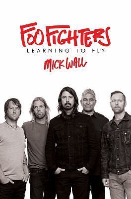 Foo Fighters: Learning to Fly by Wall, Mick
