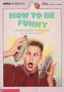 How-to-Be-Funny-An-Extra-Silly-Guidebook