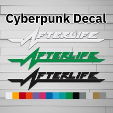 Cyberpunk Afterlife Vinyl Decal (Sticker, Car laptop window tumbler water bottle