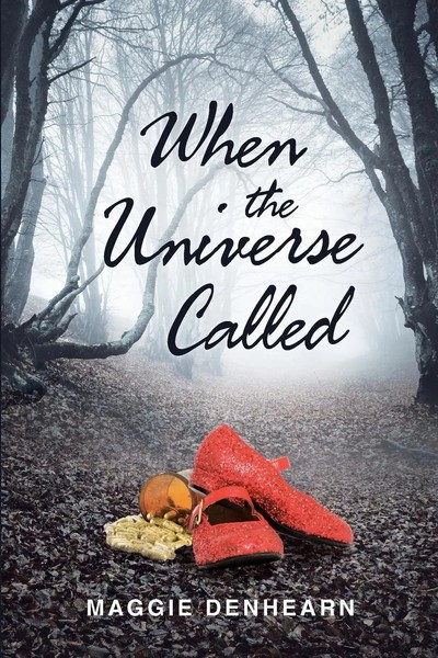 When The Universe Called | Maggie Denhearn | Taschenbuch | Englisch | 2015-image