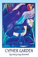Mary Kay Rummel | Cypher Garden | Taschenbuch | Englisch (2017)