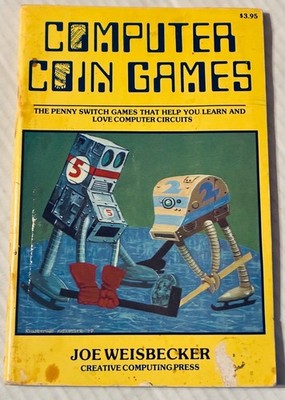 Computer Coin Games Educational Fun for Everyone Joe Weisbecker 1979