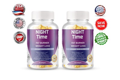 2x Night Time Fat Burner Supplement Fat Burn Weight Loss 60  Softgel Made in USA