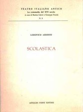 Scolastica  - Lodovico Ariosto (Arnaldo Forni Editore) [1978]
