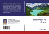 Metals And Pesticides Impact On Algae And Protozoa Tharavathy Nidya Chennappa