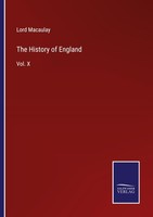 The History Of England Lord Macaulay