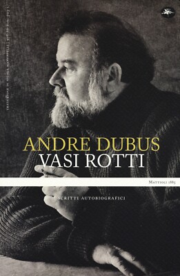 Vasi Rotti. Scritti autobiografici - [Mattioli 1885]