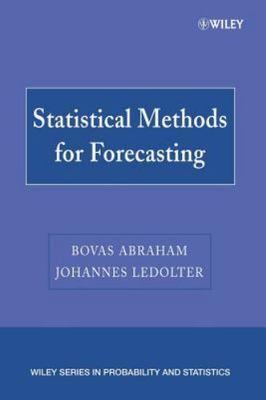 Statistical Methods for Forecasting, Abraham, Bovas,Ledolter, Johannes, 97804717