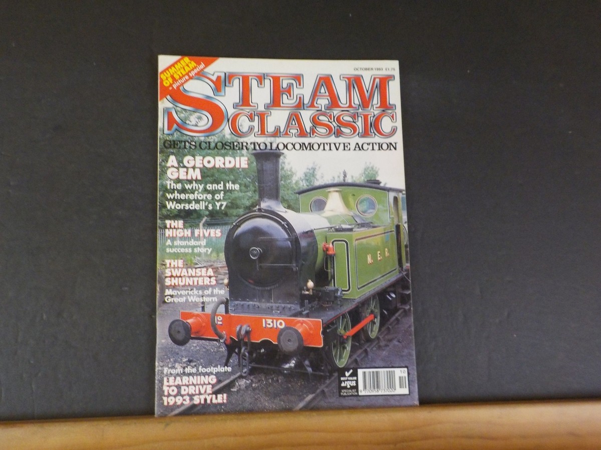 Steam Classic 1993 October No 43 A Geordie gem The High Fives