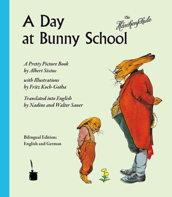 Thumbnail - Albert Sixtus / A Day At Bunny School / Die Häschenschule9783943052275