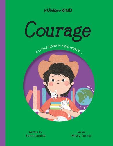 Human Kind: Courage by Zanni Louise (2020, Hardcover)
