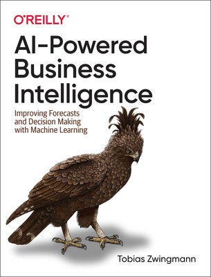 AI-Powered Business Intelligence: Improving Forecasts and Decision Making wi...