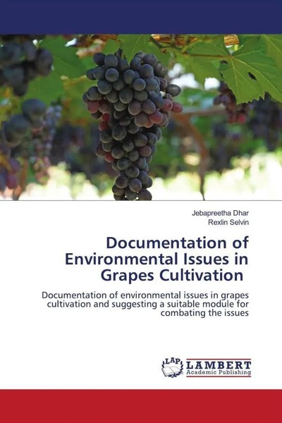 Jebapreetha Dhar (U. A.) | Documentation Of Environmental Issues In Grapes...-image