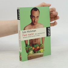 Fast nackt&nbsp; |&nbsp; Leo Hickman