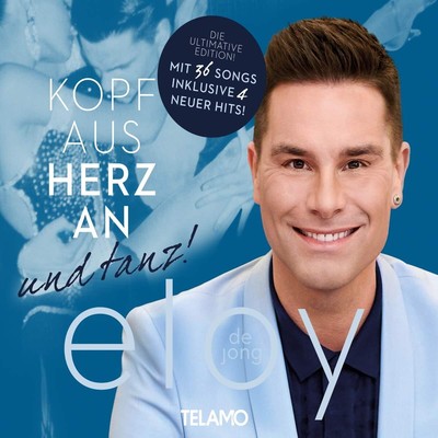 Eloy de Jong Kopf aus, Herz an und tanz! (CD)