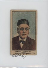 1920s World War I Leaders & Scenes Strip Cards W545 Samuel Gompers #38 1u6