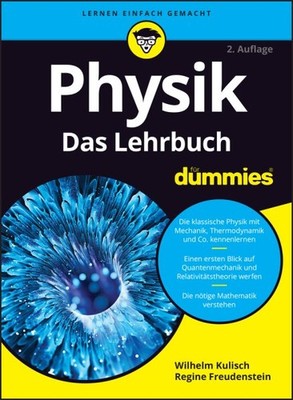 Physik Fur Dummies : Das Lehrbuch, Paperback by Kulisch, Wilhelm; Freudenstei...