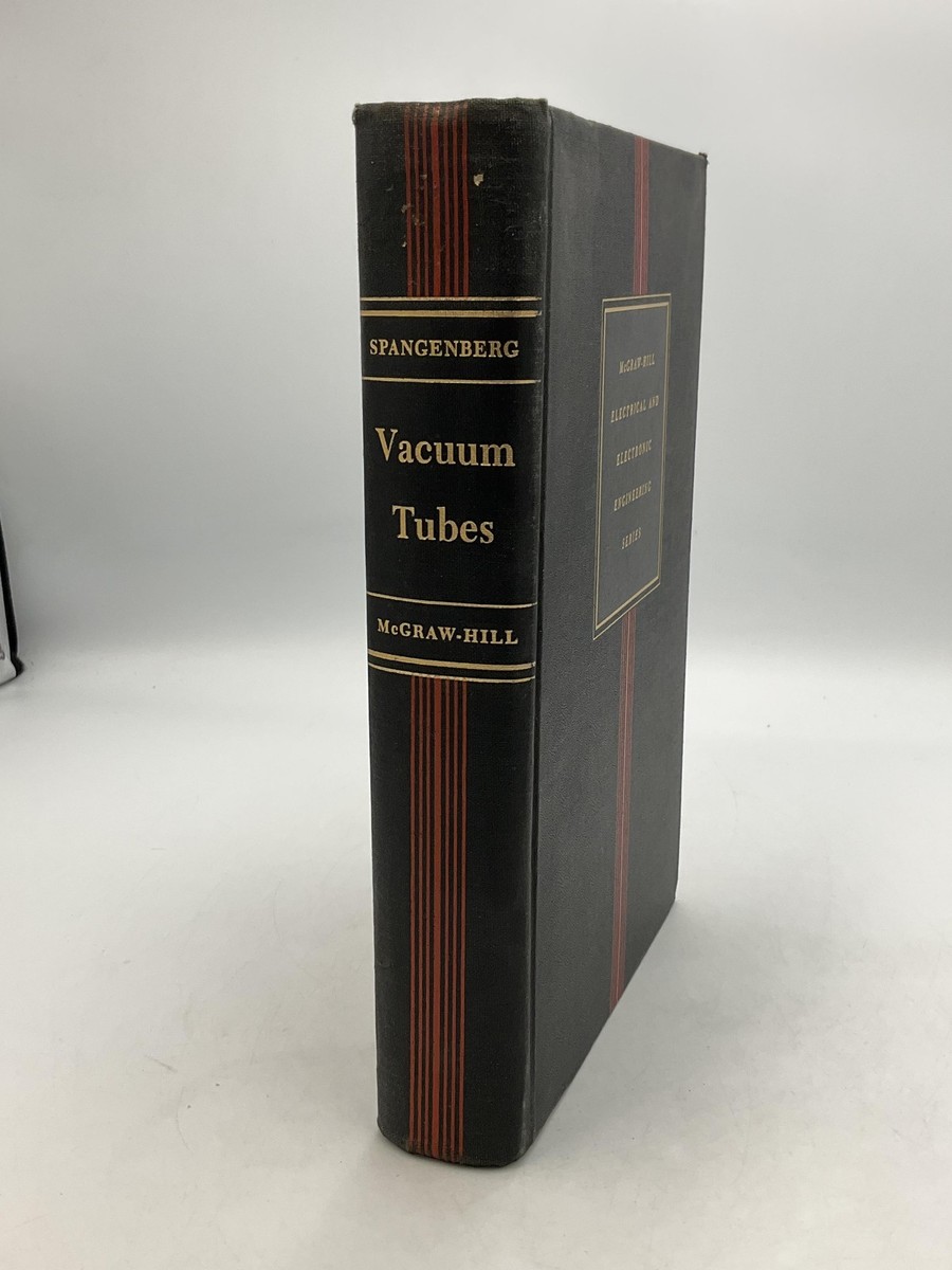 Vintage Vacuum Tubes Karl Spangenberg McGraw-Hill Black HC 1948