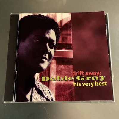 Dobie Gray: Drift Away - His Very Best CD 1996 Razor & Tie Near Mint