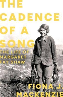 The Cadence of a Song, Fiona J. Mackenzie,  Hardba