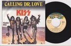 KISS * Calling Dr. Love * 1976 French 45 * HEAVY METAL * EX *
