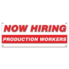 Now Hiring Production Workers Banner Apply Inside Accepting Application